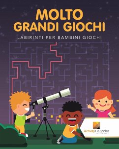 Molto Grandi Giochi - Activity Crusades