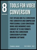 Tools For Video Conversion 8 (eBook, ePUB) Tools For Video Conversion 8 (eBook, ePUB)