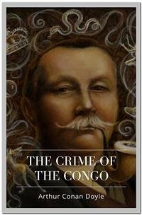 The Crime of the Congo (eBook, ePUB) - Conan Doyle, Arthur