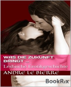 Cover Was die Zukunft bringt ... (eBook, ePUB)