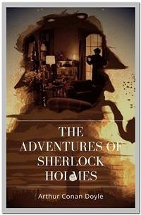 The Adventures of Sherlock Holmes (eBook, ePUB) - Conan Doyle, Arthur