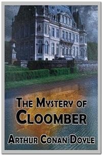 The Mystery of Cloomber (eBook, ePUB) - Conan Doyle, Arthur