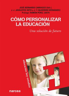 Cómo personalizar la educación (eBook, ePUB) - Soto Javaloyes, Juan J.; Calderero, José F.