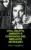 Vita, delitti, arresto e condanna del brigante Musolino (Indice attivo) (eBook, ePUB)