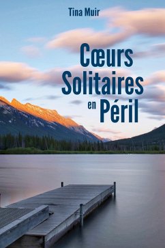 Cover Coeurs solitaires en peril (eBook, ePUB)