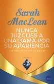 Nunca juzgues a una dama por su apariencia (eBook, ePUB)