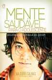 Mente Saudável para o Adolescente (eBook, ePUB)