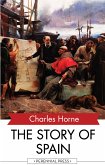 The Story of Spain (eBook, ePUB)