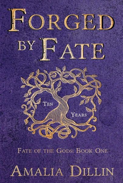 Forged by Fate (Fate of the Gods, #1) (eBook, ePUB) Forged by Fate (Fate of the Gods, #1) (eBook, ePUB)