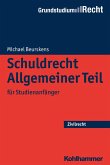 Schuldrecht Allgemeiner Teil (eBook, ePUB)