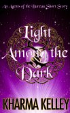 Light Among the Dark (Agents of the Bureau, #0) (eBook, ePUB) Light Among the Dark (Agents of the Bureau, #0) (eBook, ePUB)