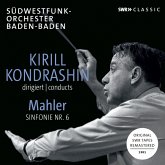 Kondrashin Dirigiert Mahler: Sinfonie 6