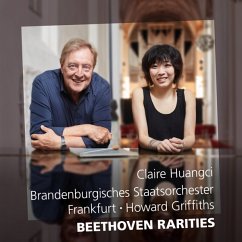 Beethoven Rarities - Huangci,Claire/Griffiths,Howard/Brandenburg,So