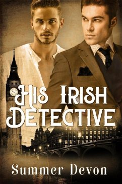 His Irish Detective (Victorian Gay Detective, #2) (eBook, ePUB) - Devon, Summer