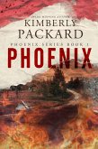 Phoenix (The Phoenix Series, #1) (eBook, ePUB) Phoenix (The Phoenix Series, #1) (eBook, ePUB)
