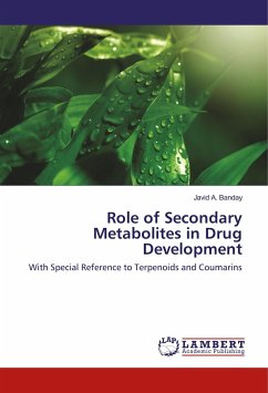 Role of Secondary Metabolites in Drug Development