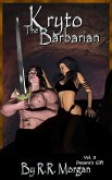 Desara's Gift (Kryto the Barbarian) (eBook, ePUB) Desara's Gift (Kryto the Barbarian) (eBook, ePUB)