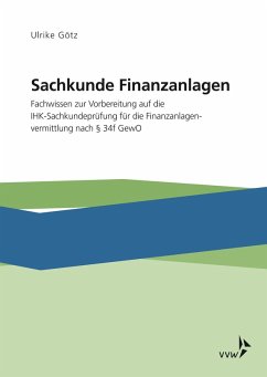 Sachkunde Finanzanlagen (eBook, PDF) - Götz, Ulrike