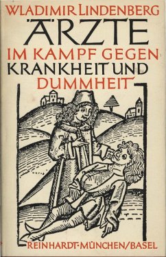 Cover Ärzte im Kampf gegen Krankheit und Dummheit (eBook, PDF)