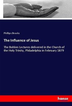 The Influence of Jesus - Brooks, Phillips