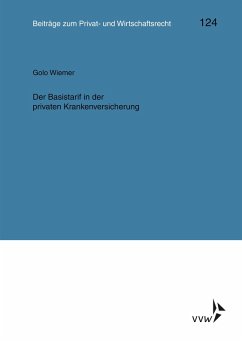 Der Basistarif in der privaten Krankenversicherung (eBook, PDF) - Wiemer, Golo