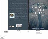At the Foot of the Cross! (eBook, ePUB)