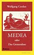 Medea oder Das Grenzenlose (eBook, ePUB) - Bild 1