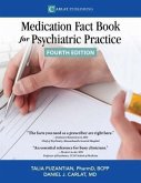 The Medication Fact Book for Psychiatric Practice (eBook, ePUB)