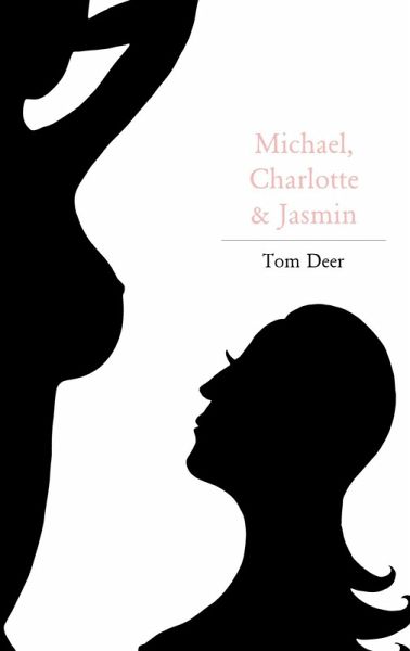 Michael, Charlotte und Jasmin (eBook, ePUB)
