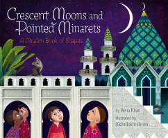 Crescent Moons and Pointed Minarets (eBook, ePUB) - Khan, Hena
