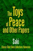 The Toys of Peace and Other Papers (eBook, ePUB)