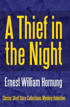 A Thief in the Night (eBook, ePUB) - Hornung, Ernest William