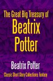 The Great Big Treasury of Beatrix Potter (eBook, ePUB)