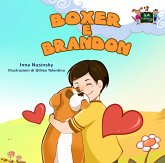 Boxer e Brandon (eBook, ePUB)