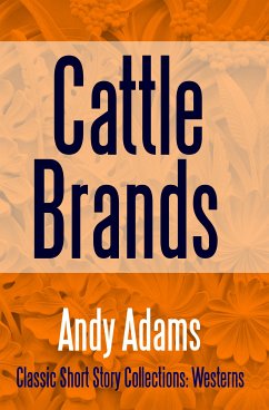 Cattle Brands (eBook, ePUB) - Adams, Andy