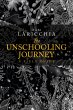 The Unschooling Journey: A Field Guide... - Bild 1