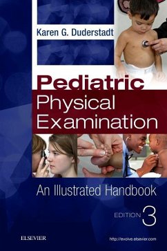 Pediatric Physical Examination - Duderstadt, Karen G.