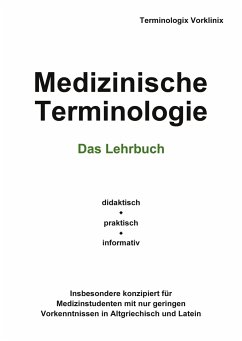 Medizinische Terminologie - Vorklinix, Terminologix