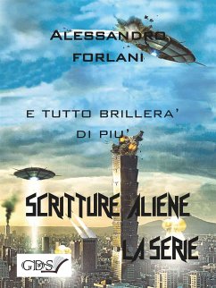 E tutto brillerà di più (eBook, ePUB) - Forlani, Alessandro