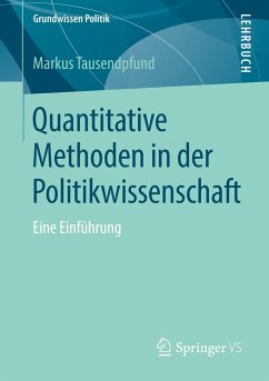 Quantitative Methoden in der Politikwissenschaft - Tausendpfund, Markus