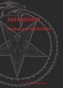 Satanismus - Mythos und Wirklichkeit - Schmidt, Joachim