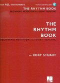 The Rhythm Book: Beginning Notation and Sight-Reading for All Instruments