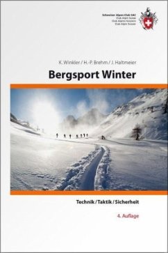 Bergsport Winter - Winkler, Kurt;Brehm, Hans P;Haltmeier, Jürg