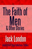 The Faith of Men & Other Stories (eBook, ePUB)