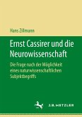 Ernst Cassirer und die Neurowissenschaft