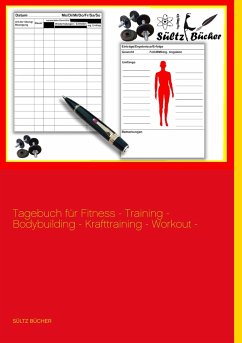 Tagebuch für Fitness - Training - Bodybuilding - Krafttraining - Workout - XXL - Sültz, Renate;Sültz, Uwe H.