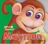 Ben Kimim - Maymun Ben Kimim - Maymun