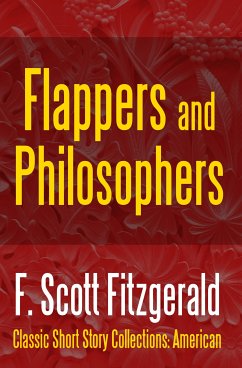 Flappers and Philosophers (eBook, ePUB) - Fitzgerald, F. Scott