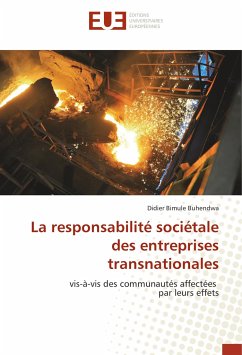 La responsabilité sociétale des entreprises transnationales - Bimule Buhendwa, Didier