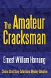 The Amateur Cracksman (eBook, ePUB) - Bild 1